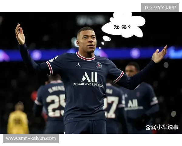 姆巴佩律师回应巴黎索赔44亿欧元，称口头协议无效